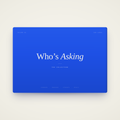 Who's Asking — The Collection