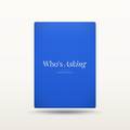 Who's Asking - Managers